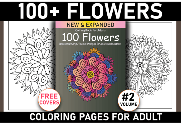 Download New &amp; Expanded 100 Flowers Coloring Book - 100 flowers Collection